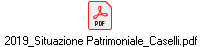 2019_Situazione Patrimoniale_Caselli.pdf